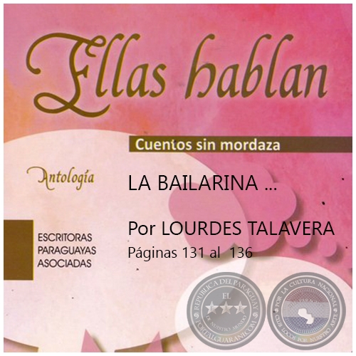 LA BAILARINA - Por LOURDES TALAVERA - Año 2017